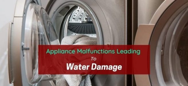 Appliance-Malfunctions-Leading-To-Water-Damage-696x392